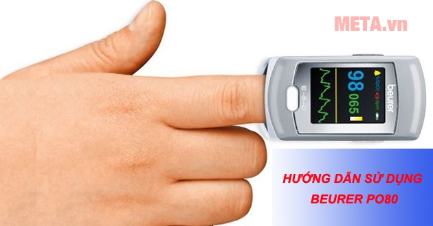 Hướng dẫn sử dụng máy đo nồng độ oxy trong máu SpO2 và nhịp tim Beurer PO80