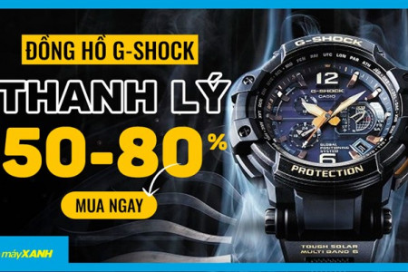 Top 9 đồng hồ G Shock thanh lý từ 50 - 80%, giá rẻ bất ngờ, mua ngay kẻo lỡ!
